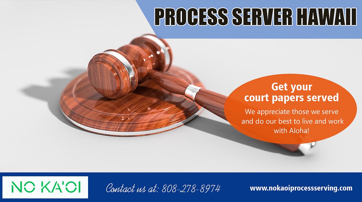 Process Server Hawaii. Process server Hawaii expert that can… by