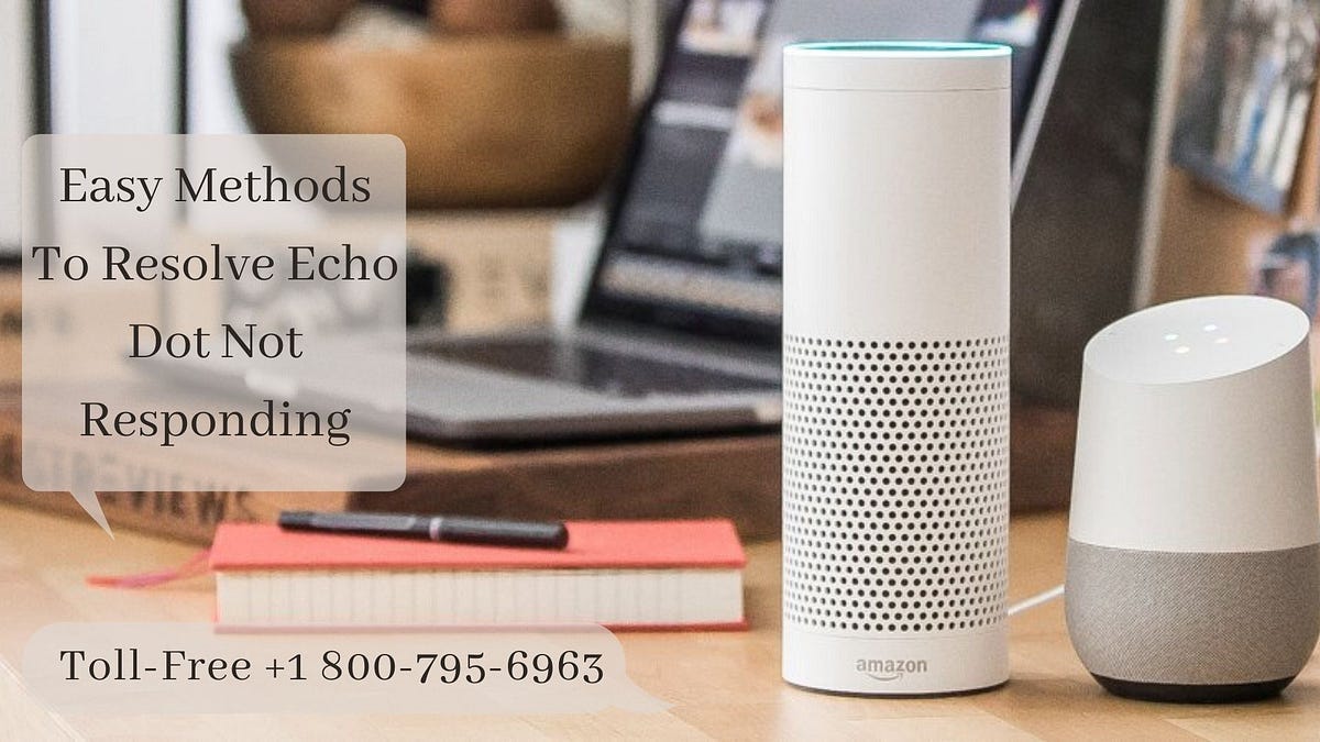 Fix Alexa Not Responding Issue Easily Alexa Helpline Number by