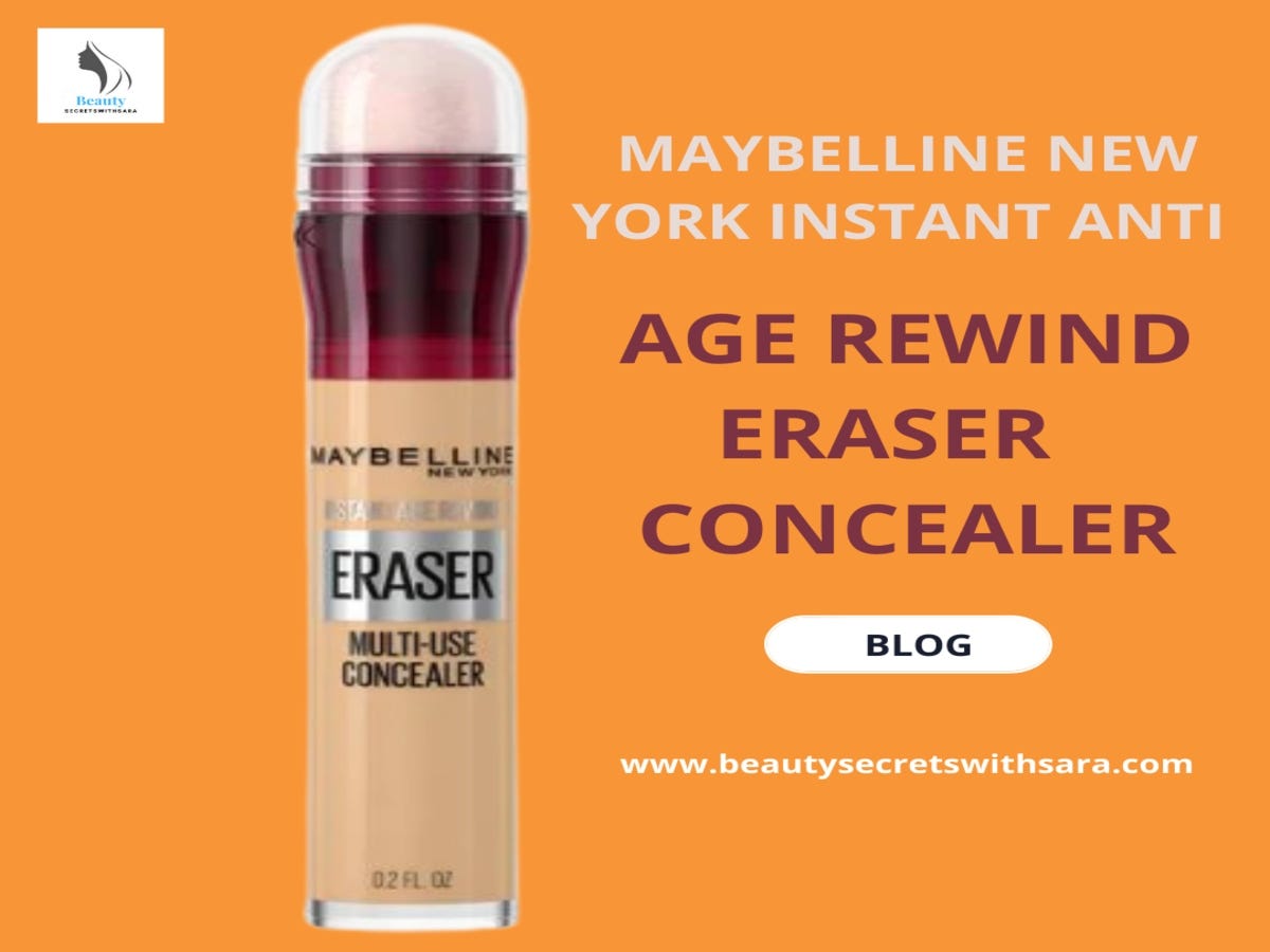 How To Choose Maybelline New York Instant Anti Age Rewind Eraser Dark Circles Concealer Shades