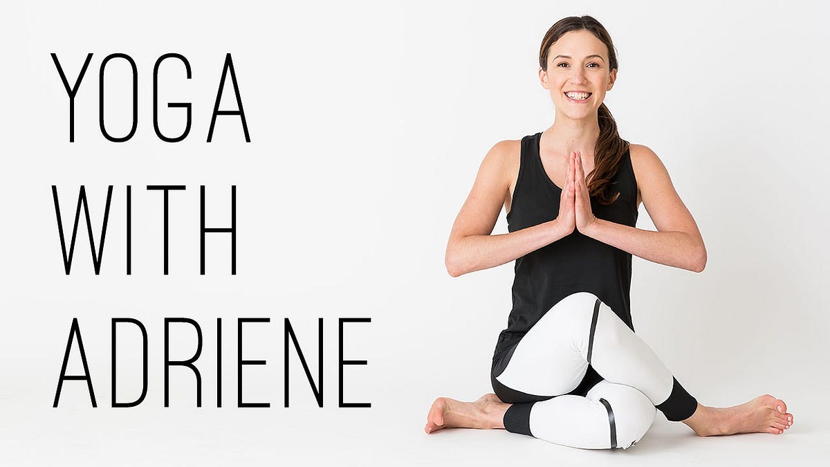 How Yoga with Adriene Combated My Mental Illnesses by Malinda Garcia