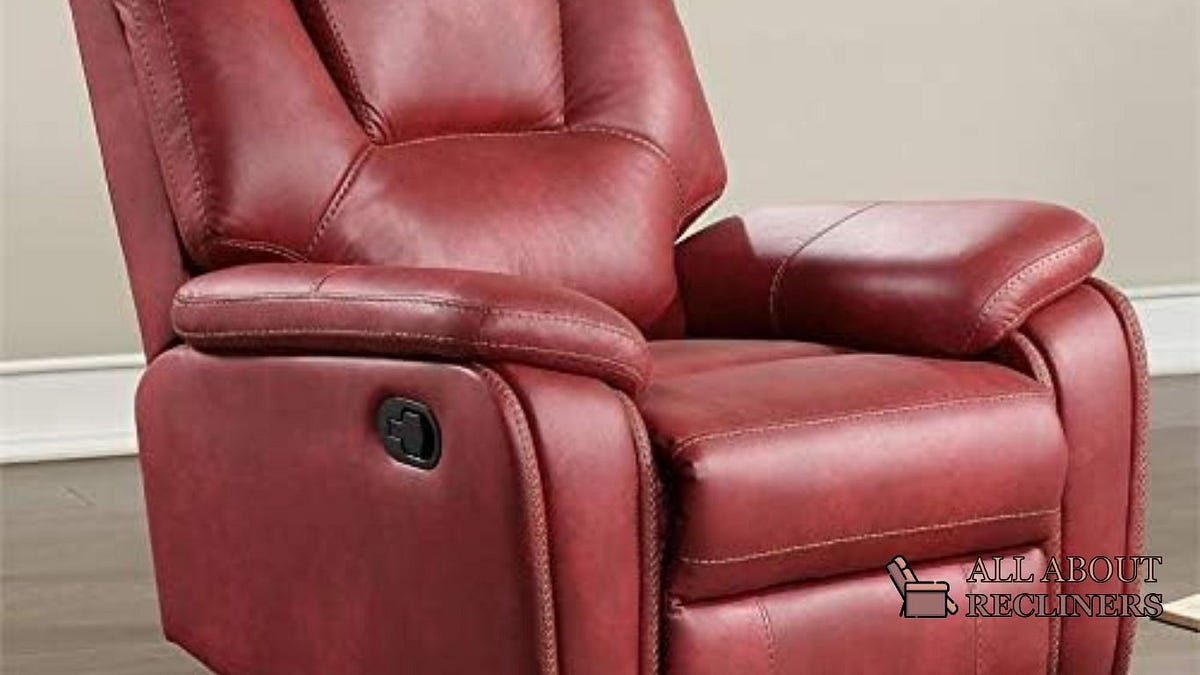 Luxurious Comfort Best Leather Recliners by Aria hutton Jul, 2023 Medium