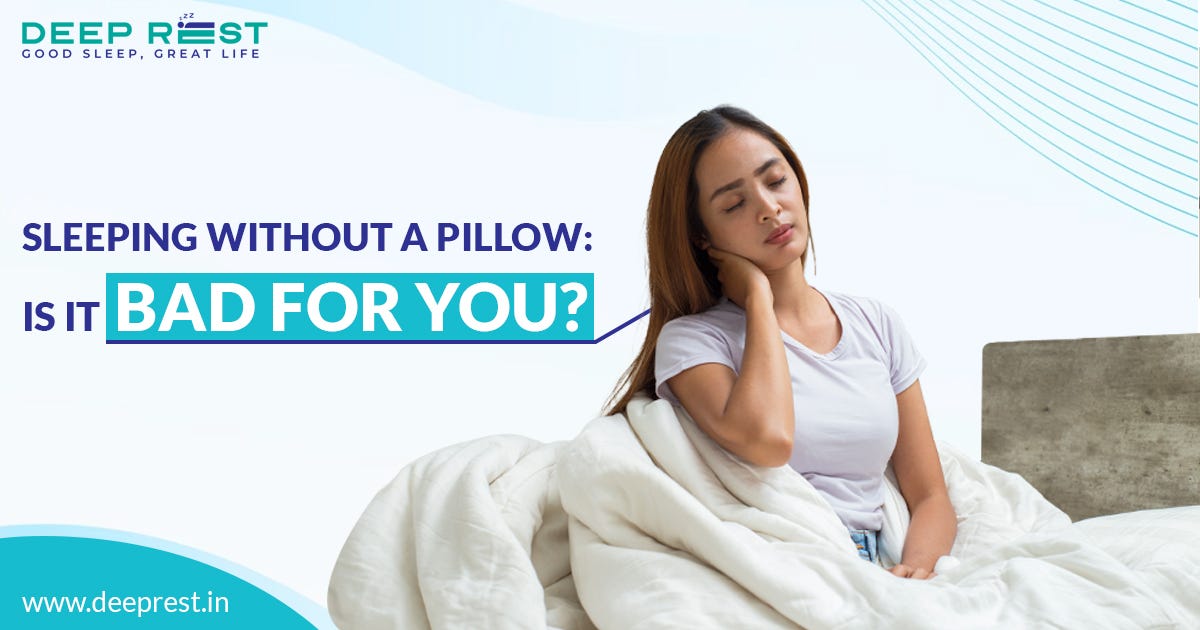 Sleeping Without a Pillow Is It Bad for You? by Deeprest