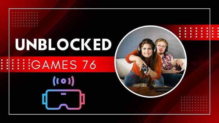 Unblocked 76