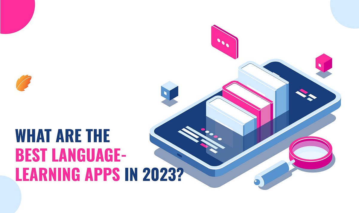 What are the best languagelearning apps in 2023? by Consagous