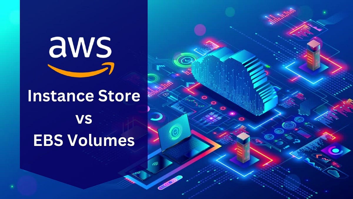 Decoding the Storage Dilemma AWS Instance Store vs. EBS Volumes 🖥️💽