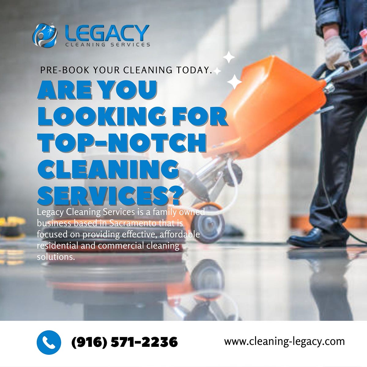 Sacramento, CA House Cleaning. Cleaning Services by Legacy Cleaning