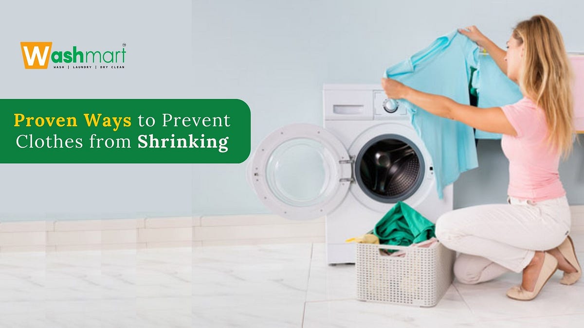 Proven Ways To Prevent Clothes From Shrinking by Washmart Medium