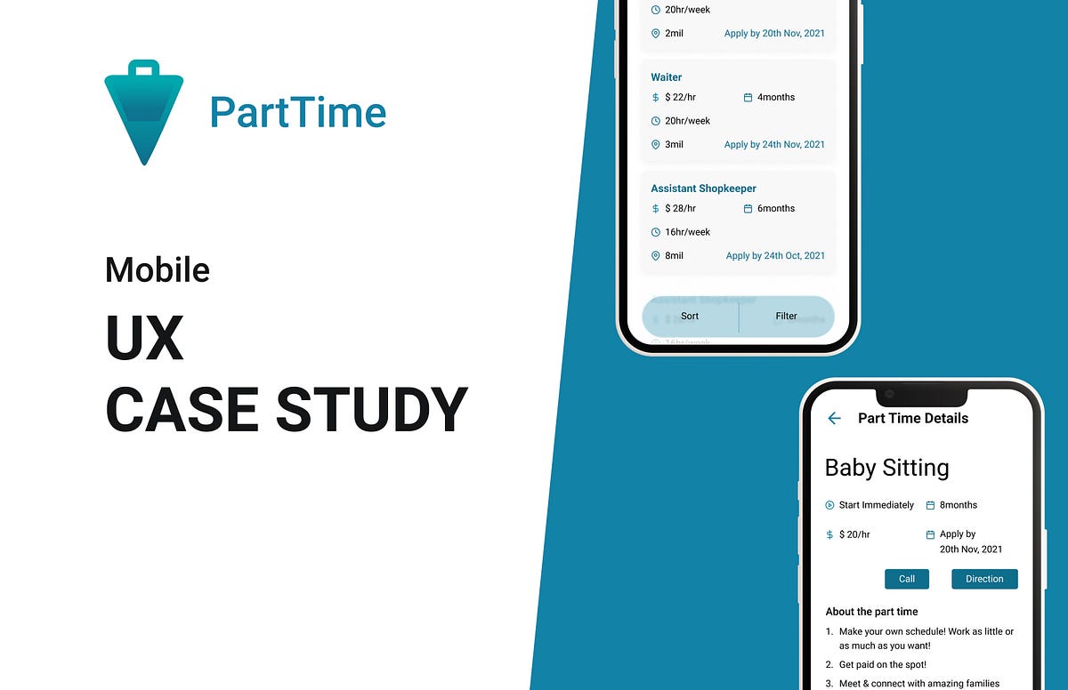 A CaseStudy of PartTime App. Find parttime easily by Swati Rai Medium