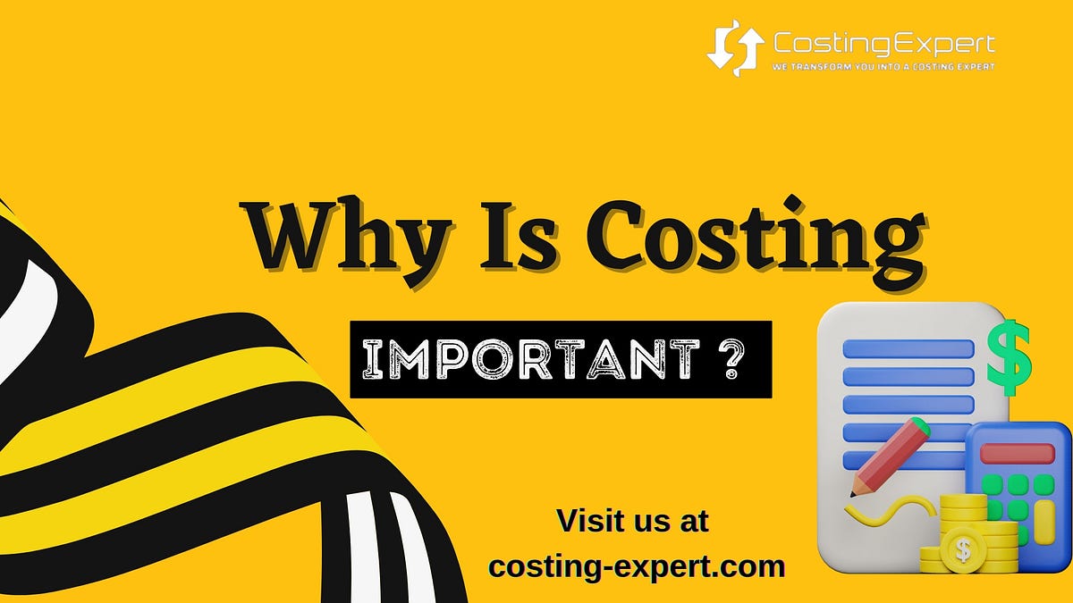 Why is costing important ?. Why is costing important ? by Costing