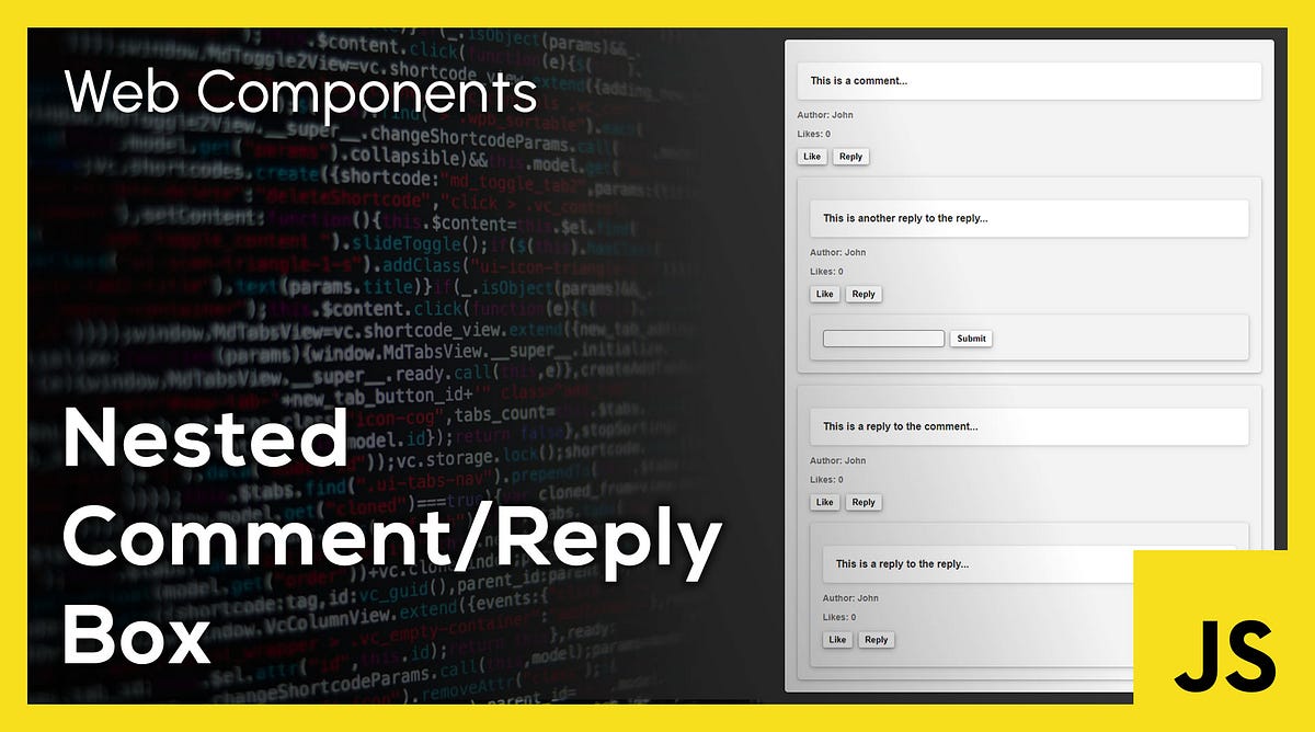 Create a Nested Comment/Reply Box Using JavaScript  Components by