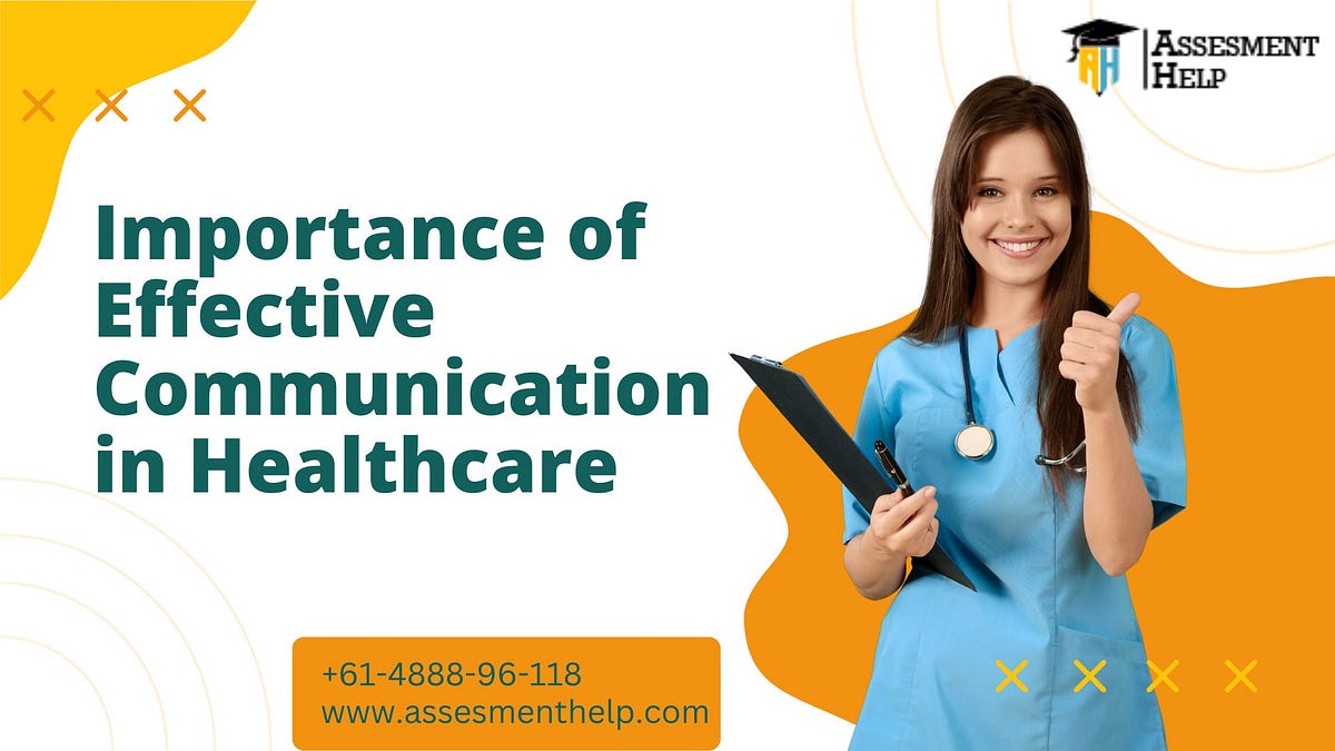 Importance of Effective Communication in Healthcare by Rebecca Eilish
