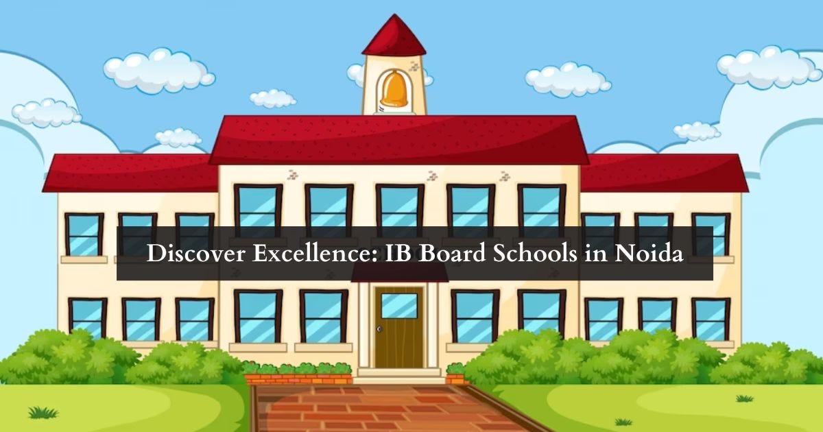 Discover Excellence IB Board Schools in Noida Genesis Global School