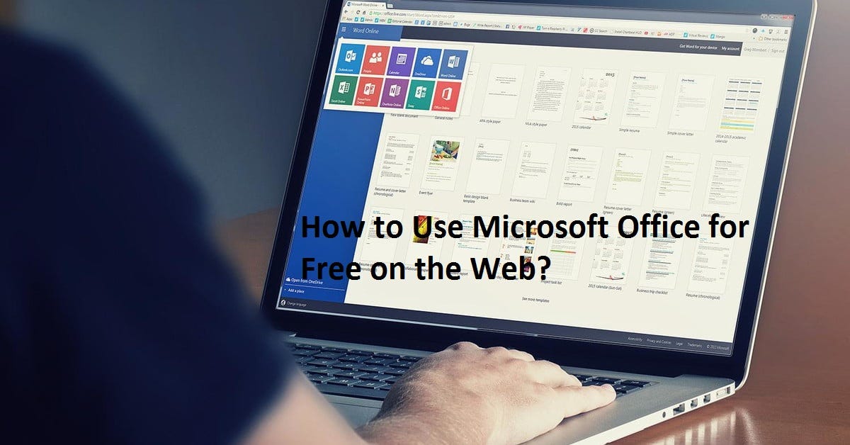 How to Use Microsoft Office for Free on the ? by Office Setup Medium