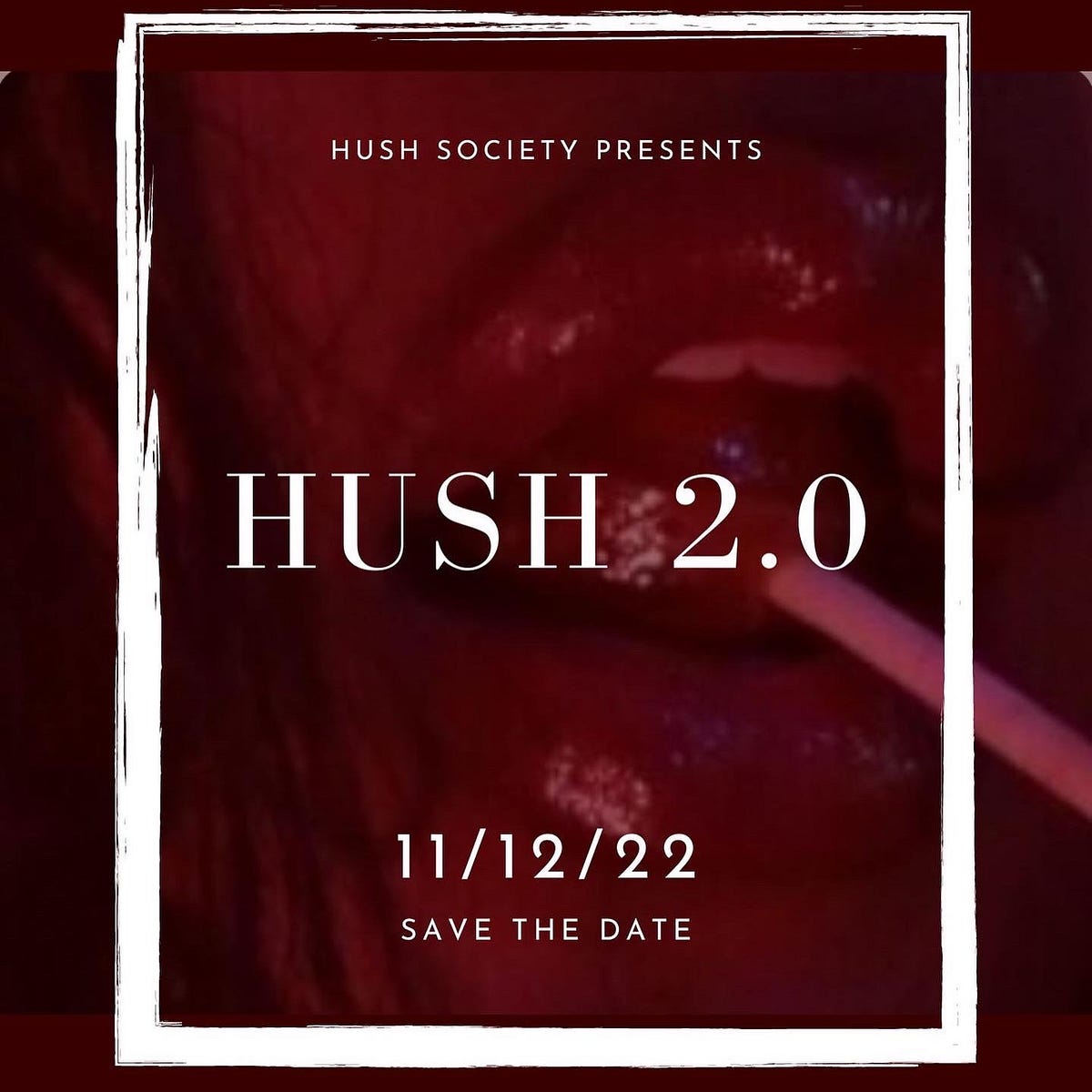 HUSH 2.0 Ticketgateway Canada Medium