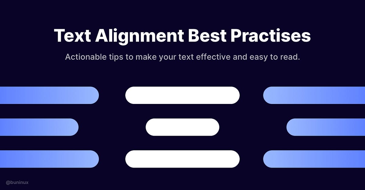 Text Alignment Best Practises. Make your UI more effective and easy to