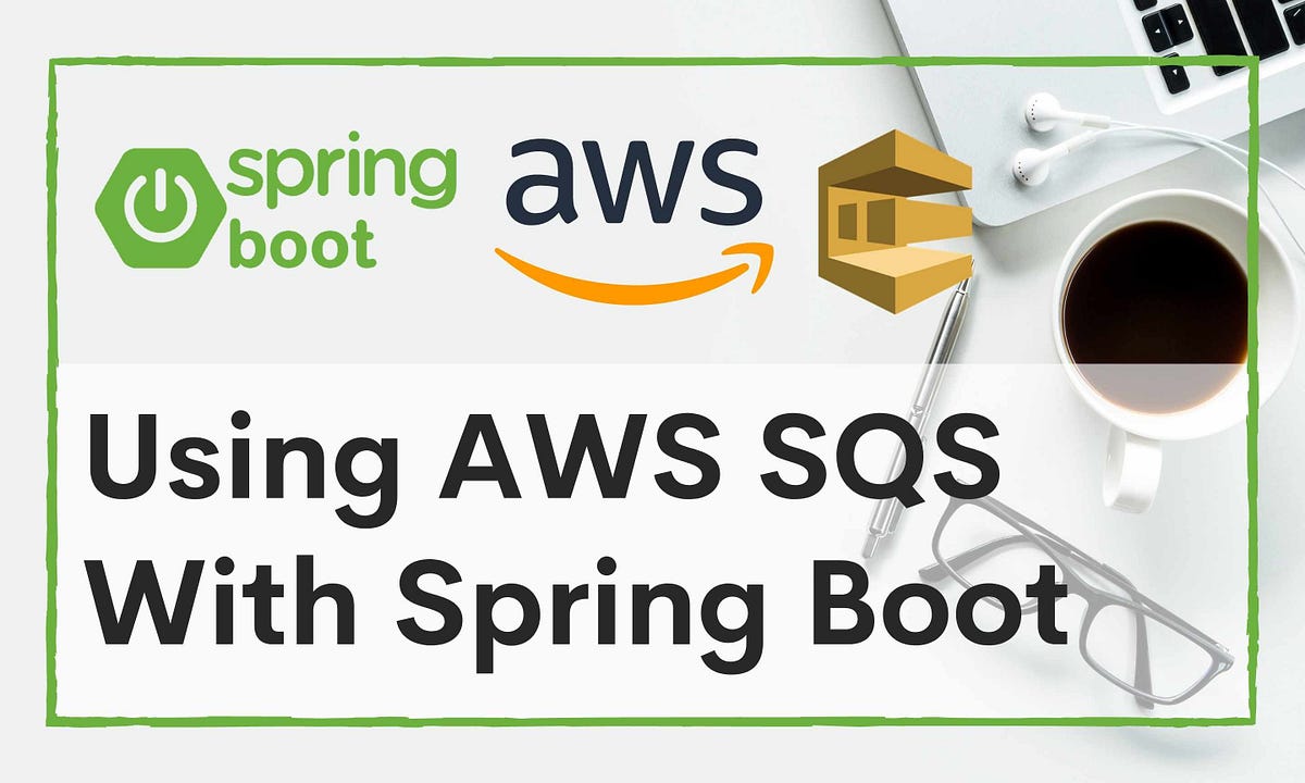 Amazon Sqs Spring Boot Outlet