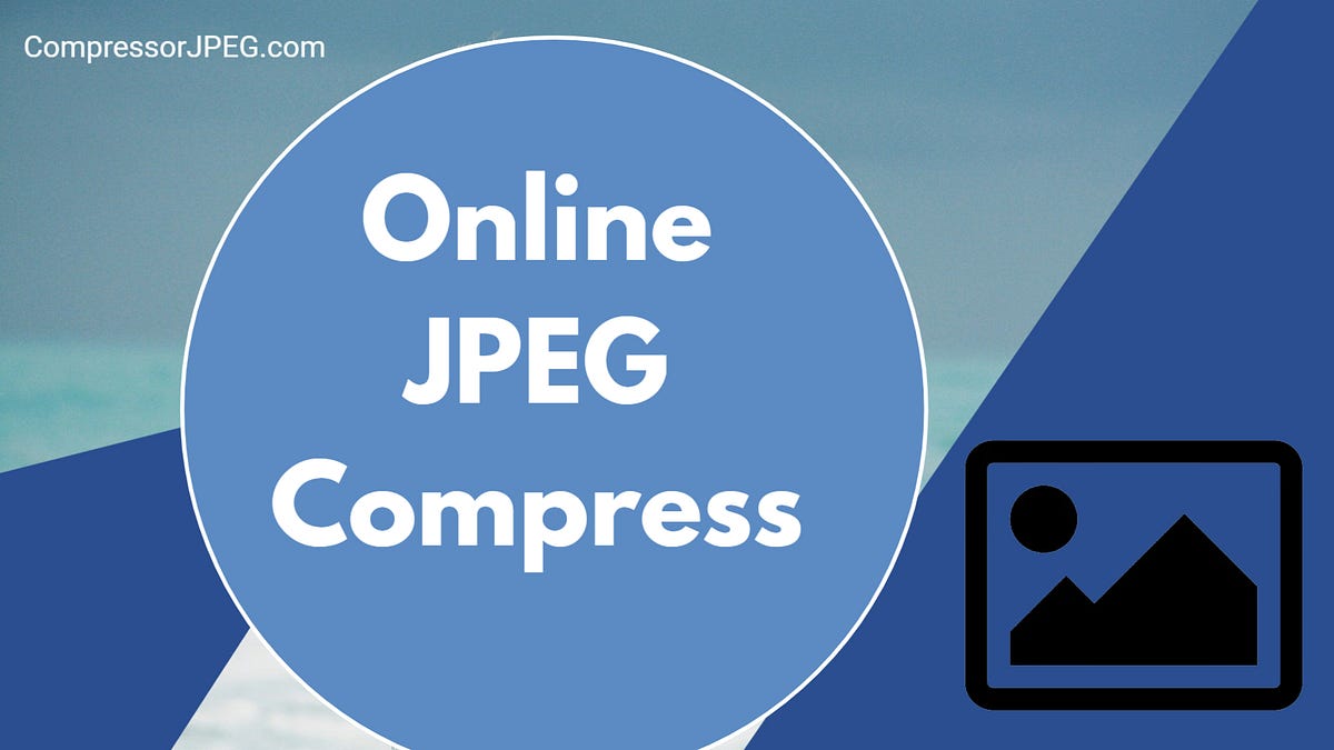 Reduce Image Size to 100 Kb with a Free Online Tool — compressorjpeg