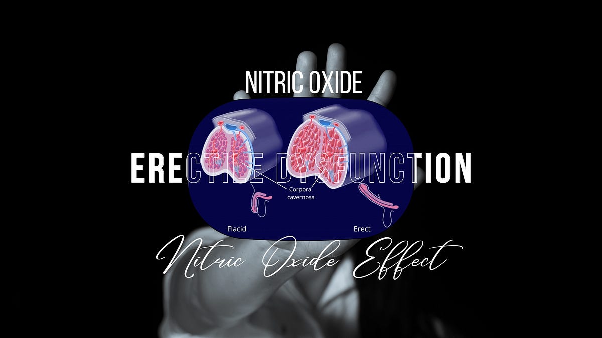 Erectile Dysfunction and Nitric Oxide Understanding the Connection