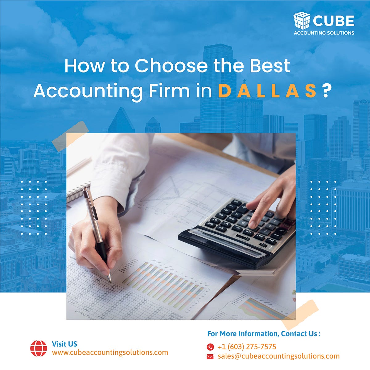 How to Choose the Best Accounting Firm in Dallas by Cube Accounting