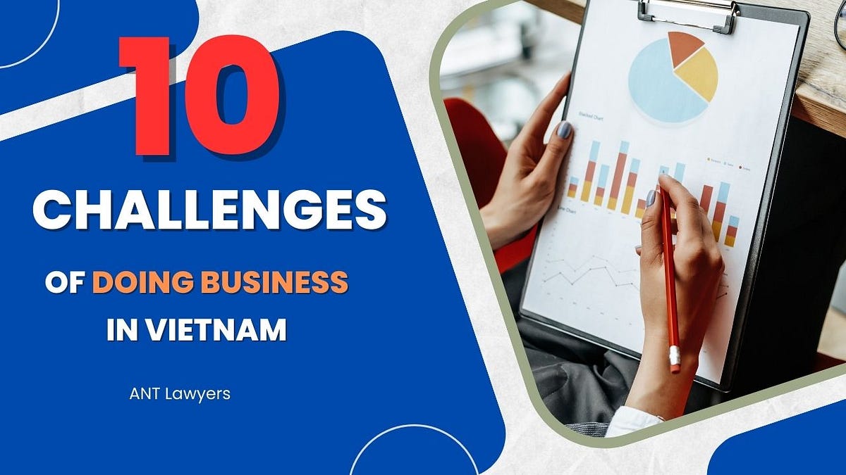 Current Situations of Foreign Investors Doing Business in Vietnam by