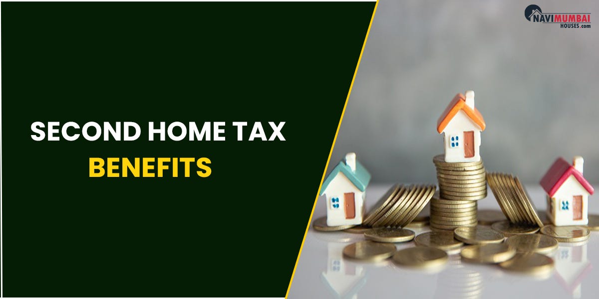 Second Home Tax Benefits Everything You Need to Know by nayana