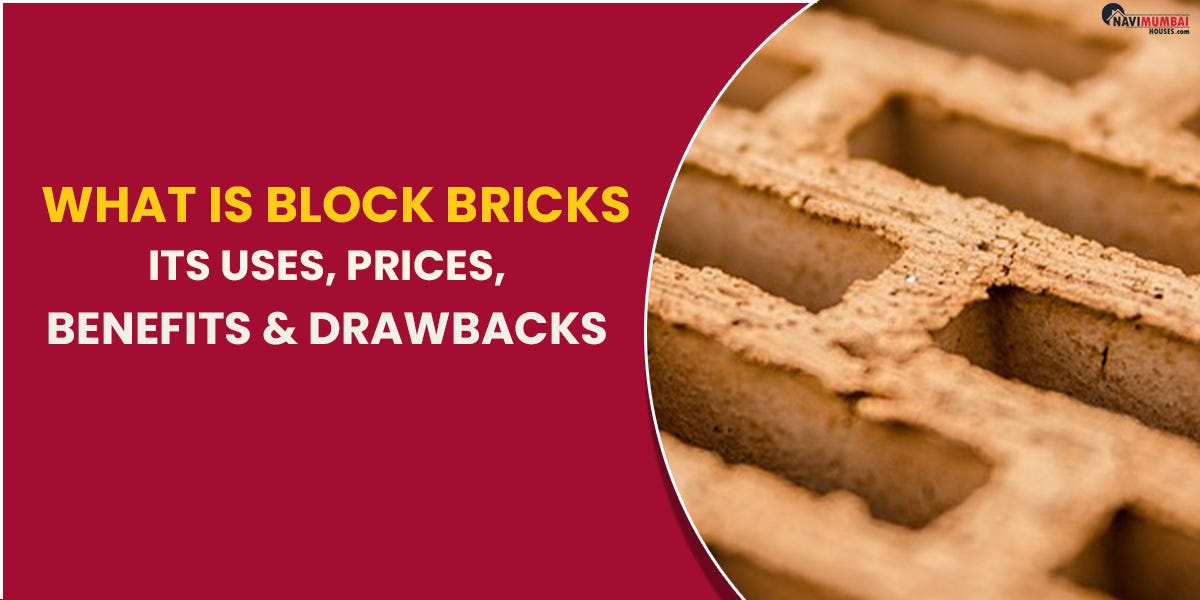What Is Block Bricks Its Uses, Prices & Benefits & Drawbacks by