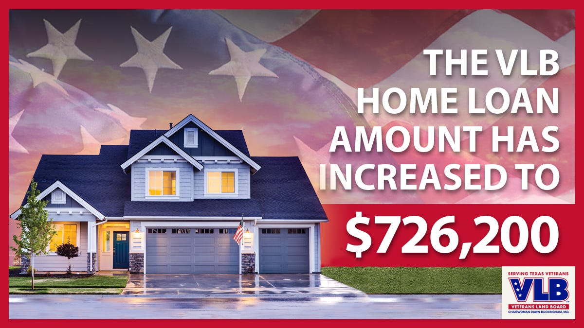 VLB Raises Home Loan Limit Texas Veterans Blog Medium