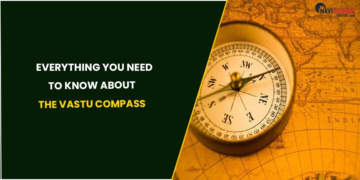 Everything You Need To Know About The Vastu Compass by nayana