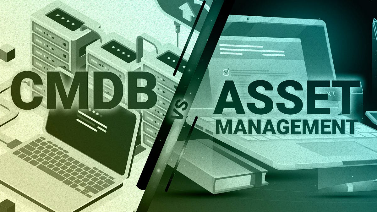 CMDB vs. Asset Management What’re The Differences and How to Utilize Them by Multimatics_id