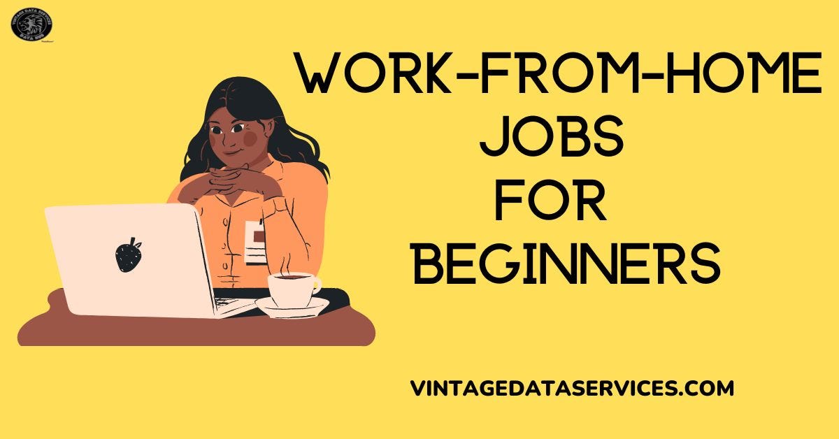 WorkFromHome Jobs for Beginners by Obinna Vincent Medium