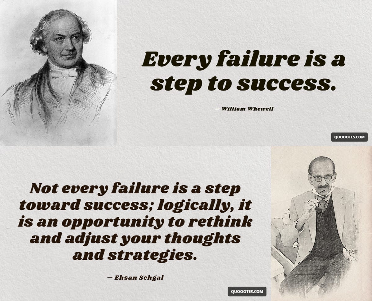 Just Saying That Failure Leads to Success Doesn’t Align With Logic by(03)