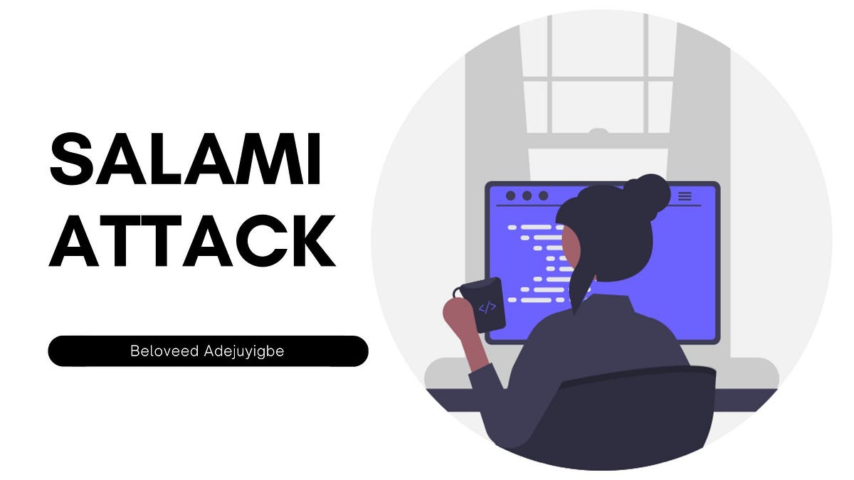 LET’S TALK ABOUT SALAMI ATTACK. Banks are so guilty of this lately