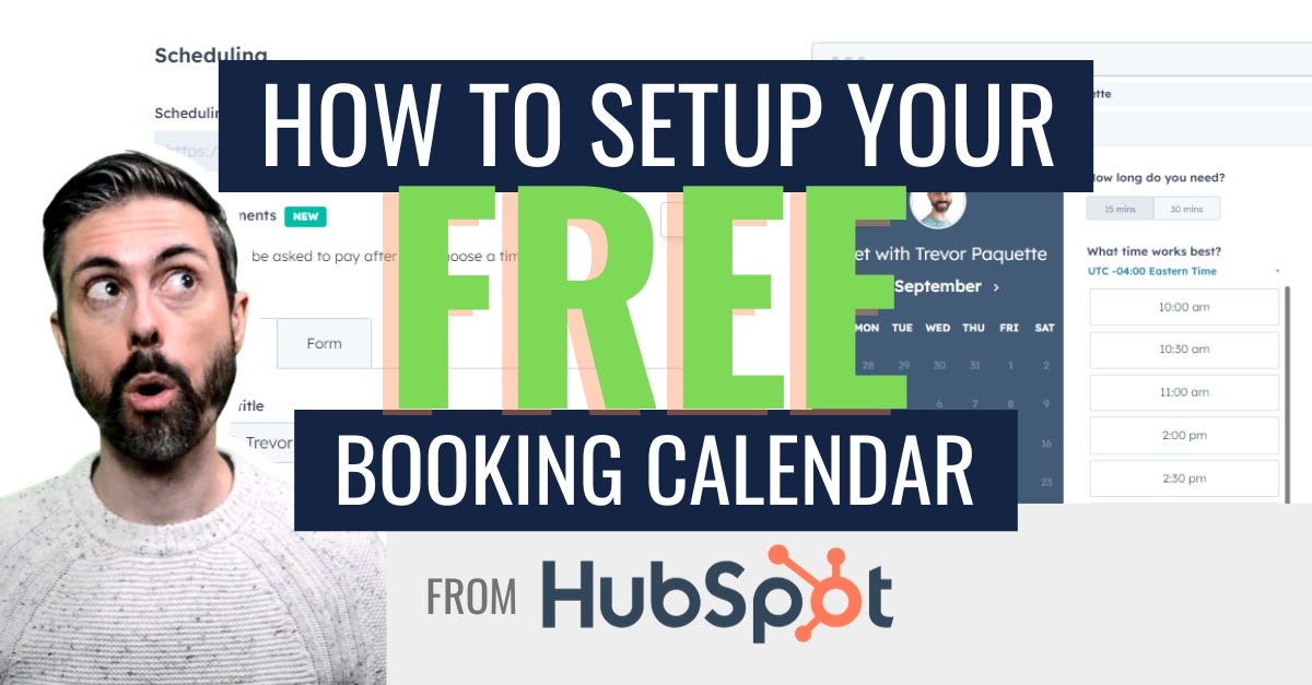How to setup HubSpot’s FREE Booking Calendar betterwithtrevor.ca Medium How to setup HubSpot’s FREE Booking Calendar betterwithtrevor.ca Medium