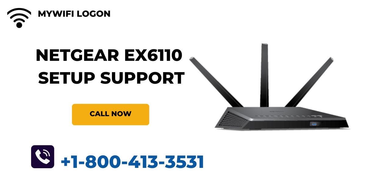 Netgear EX6110 Setup Support: Call +1–800–413–3531 - MyWiFi Logon - Medium