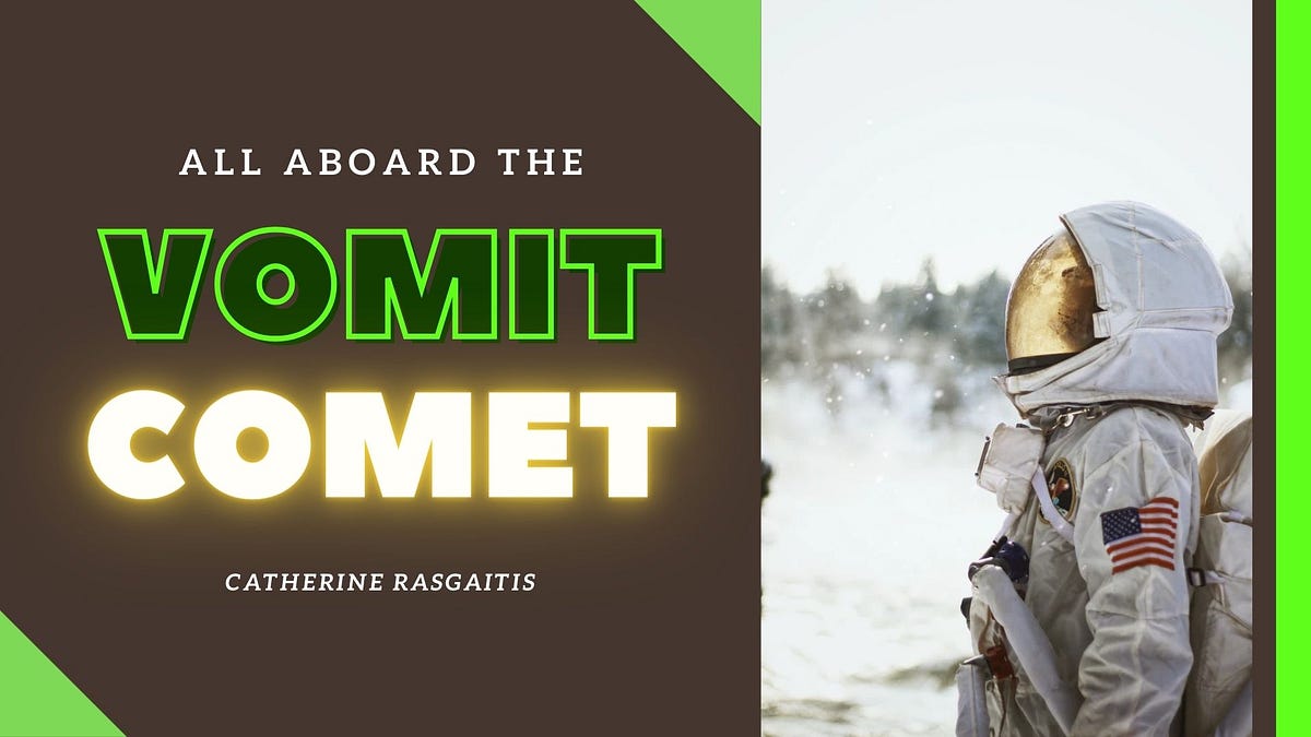 All Aboard the Vomit Comet. Exploring zero gravity by Catherine