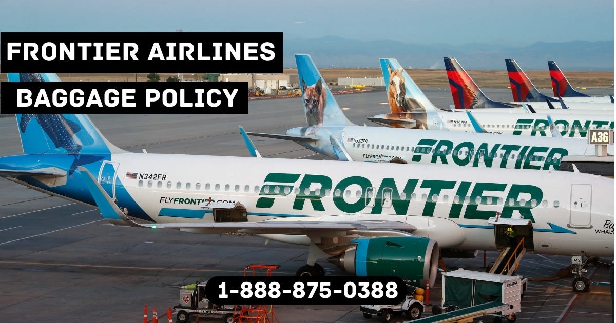 Frontier Airlines Baggage Policy 2023 by Payal Yadav Aug, 2023 Medium