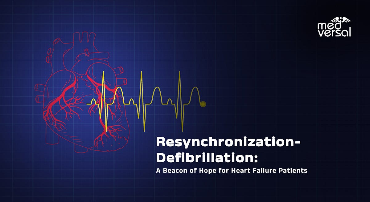 ResynchronizationDefibrillation A Beacon of Hope for Heart Failure