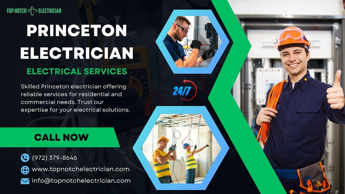 Princeton Electrician Top Notch Electrician Medium