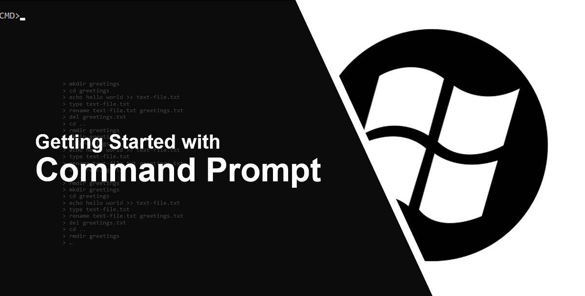 Getting Started with Windows Command Prompt by Mirza Leka Medium