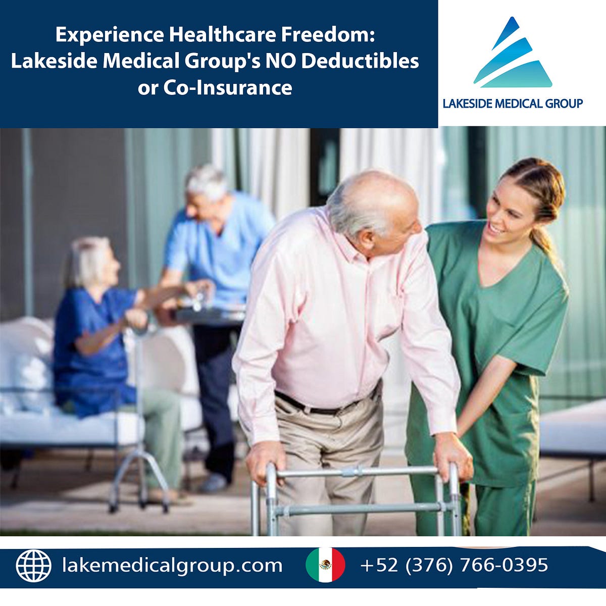 Experience Healthcare Freedom Lakeside Medical Group’s — NO Deductibles