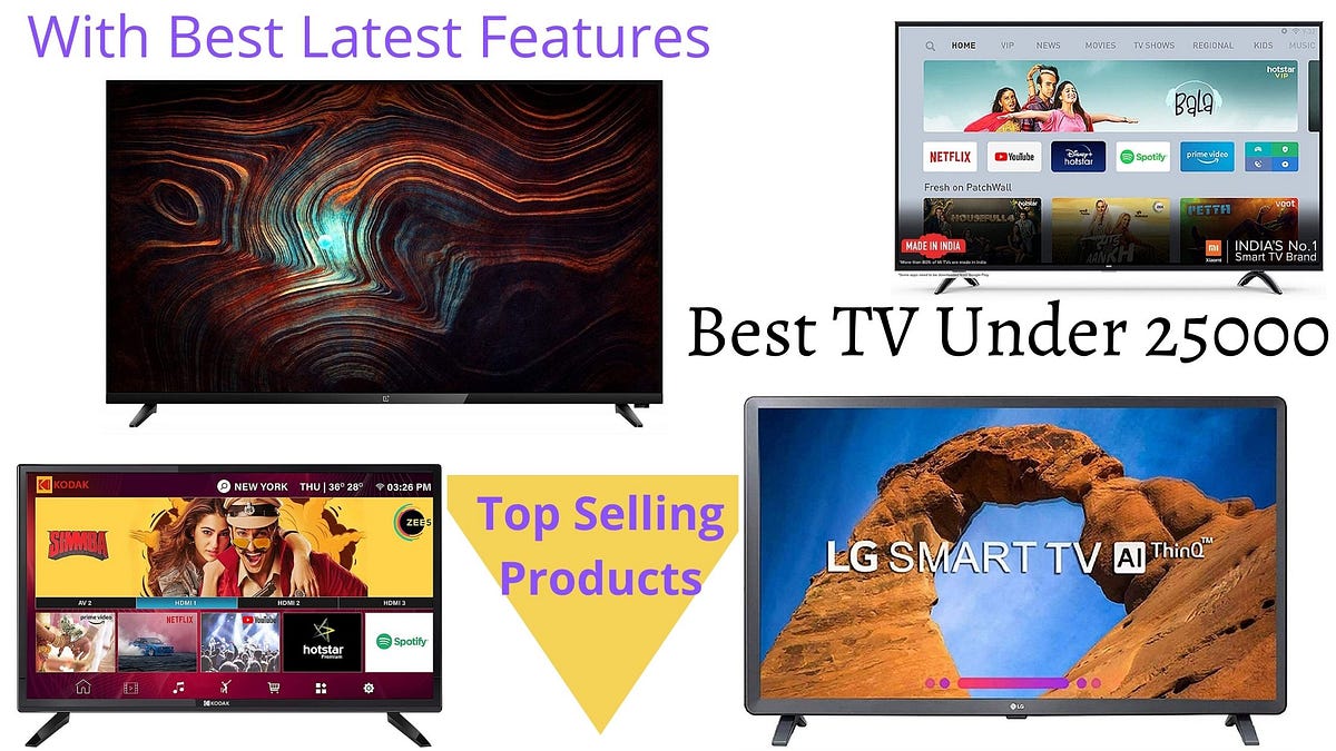 Best Led Tv Under 25000 — with latest features and topselling best tv