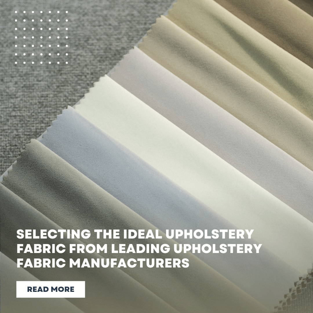Top Upholstery fabric manufacturers in INDIA by Bataviaexim Nov