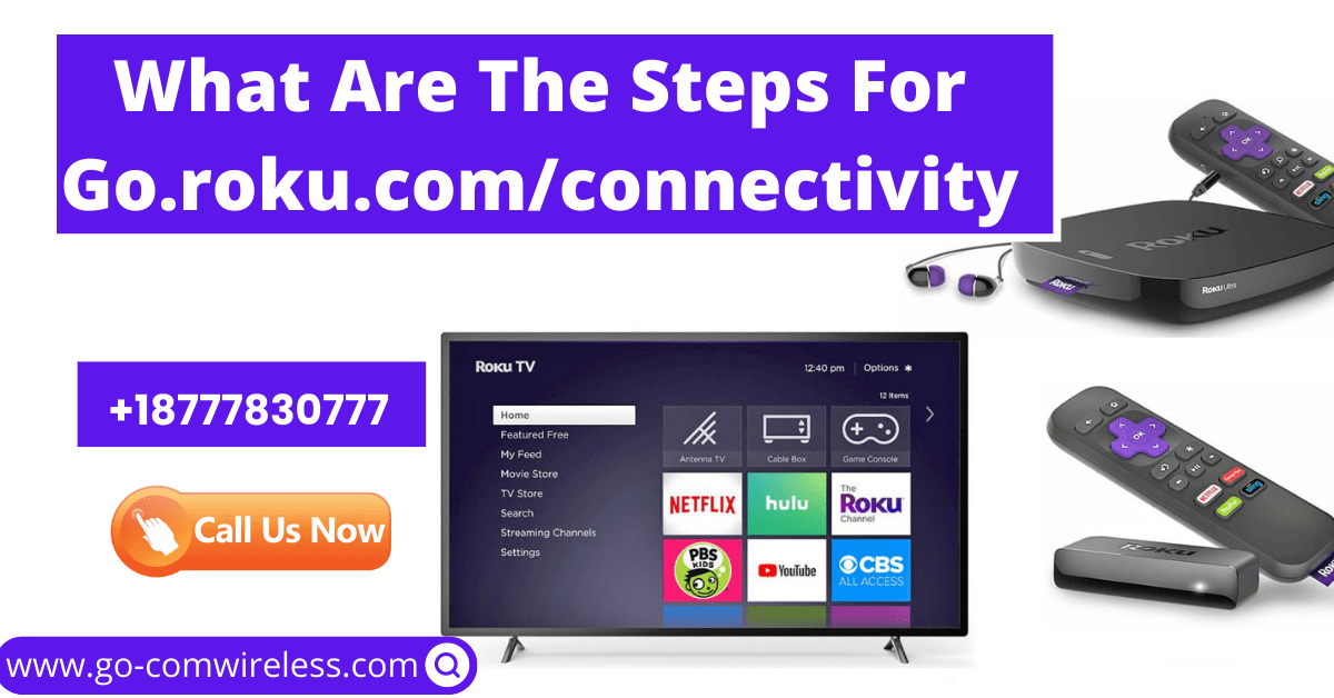 Learn to Connect the Roku to WiFi Using go.roku.com/wireless - go