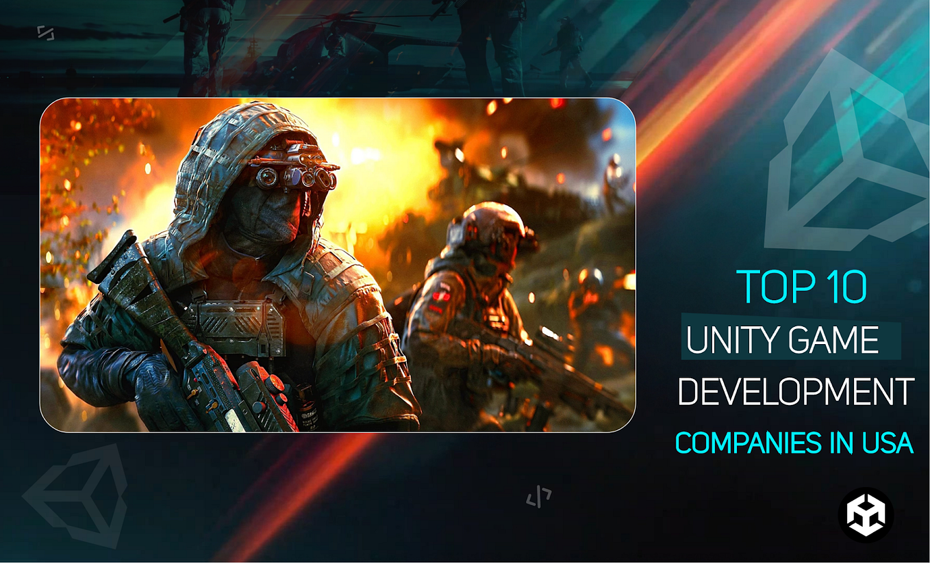Top 10 Unity game development companies by Gautam Raturi Geek