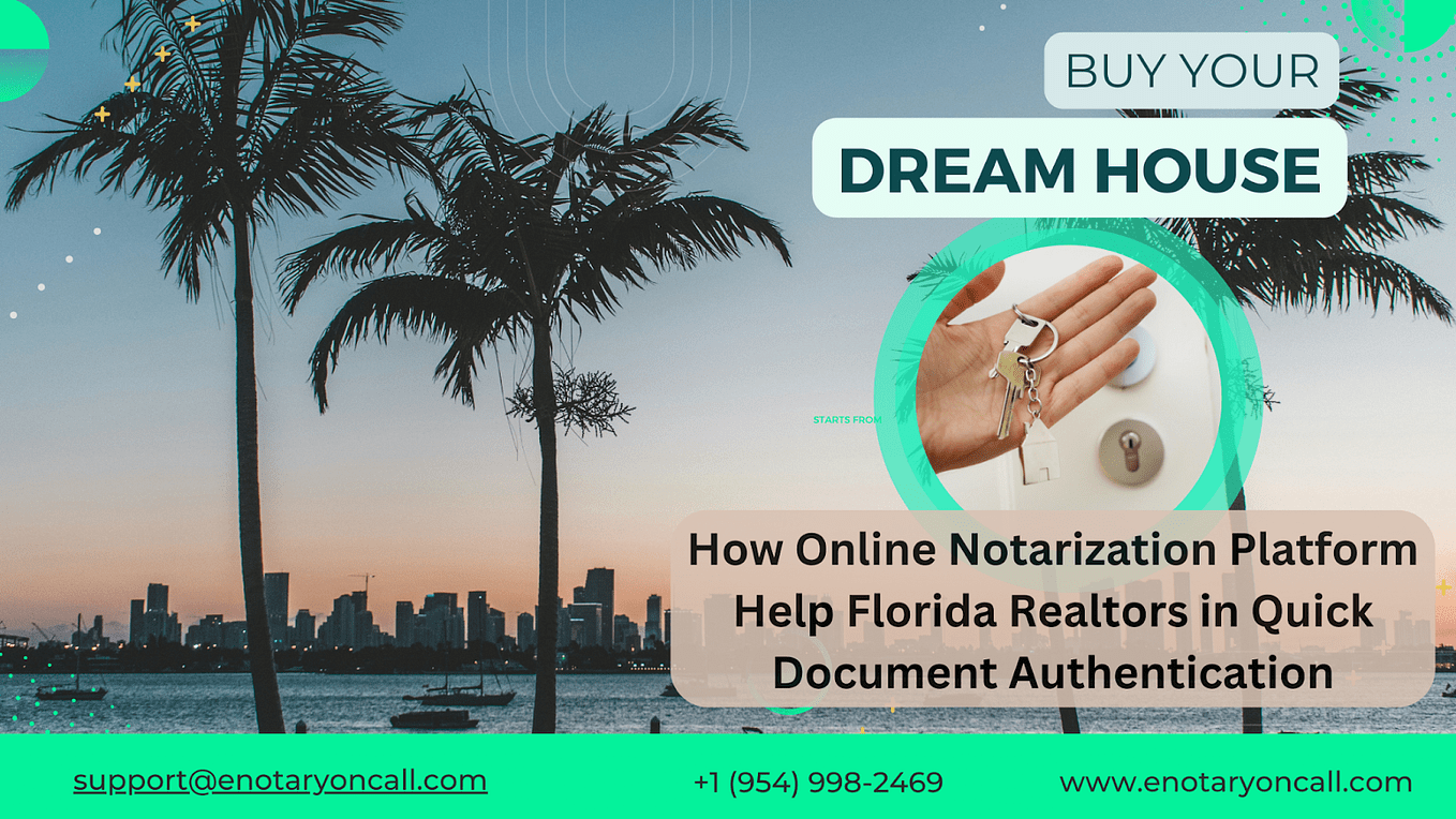 Best Remote Online Notarization Platform For Realtors In Florida by