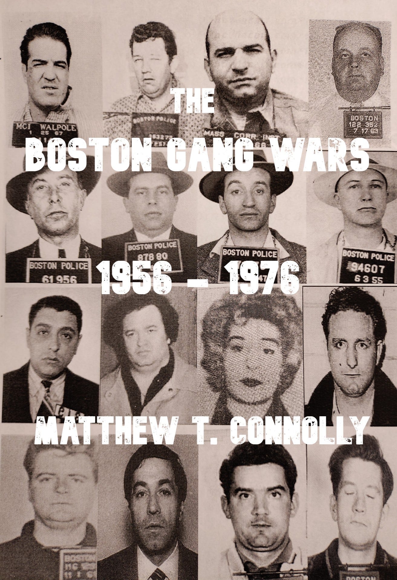 Boston Gang Wars — The Gangs. A necessary step to piece together the(03)