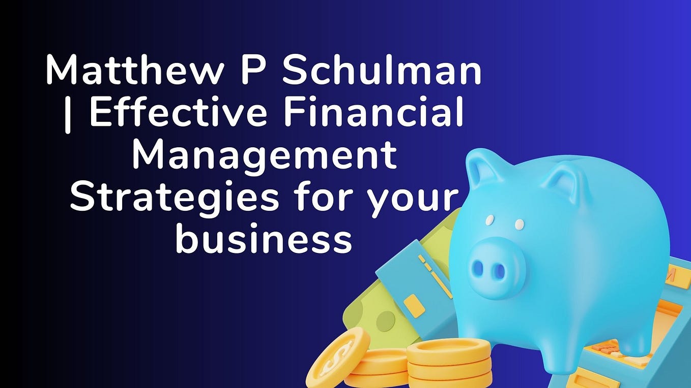 Matthew p Schulman Investment Management Types, Jobs and How Does It