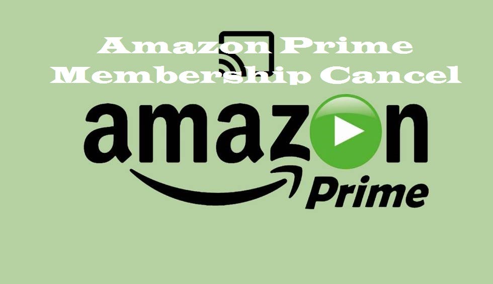 How to Cancel Prime Membership on Amazon by Oliver smith Medium