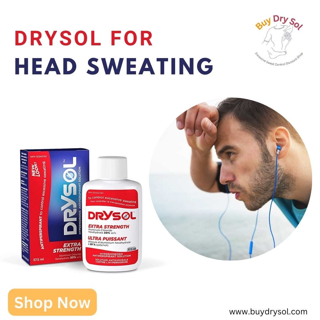 A Complete Guide on Using Drysol to Stop Excessive Sweating by Buy