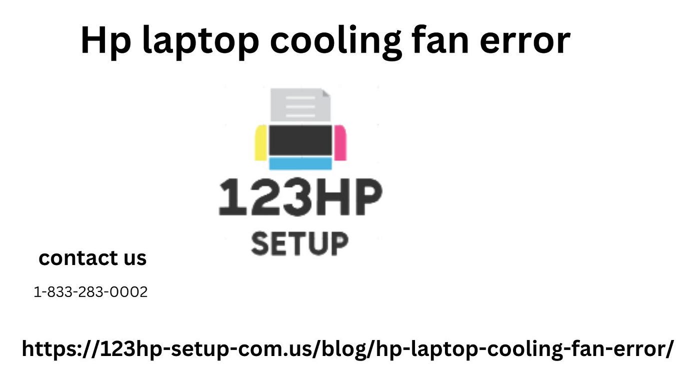 Troubleshooting HP Laptop Cooling Fan Error Causes, Solutions, and Tips Fixing Overheating